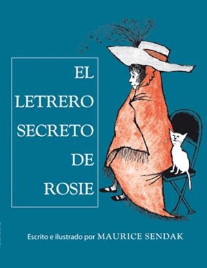 EL LETRERO SECRETO DE ROSIE | 9788484649700 | SENDAK, MAURICE | Galatea Llibres | Librería online de Reus, Tarragona | Comprar libros en catalán y castellano online