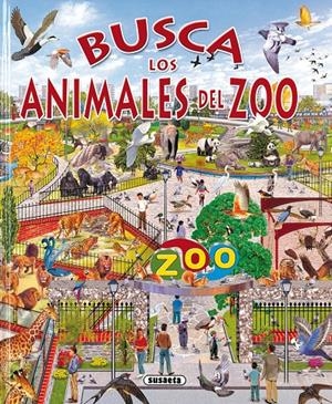 BUSCA LOS ANIMALES DEL ZOO | 9788430539017 | . | Galatea Llibres | Llibreria online de Reus, Tarragona | Comprar llibres en català i castellà online