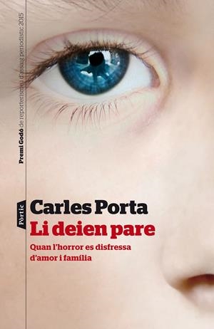 LI DEIEN PARE | 9788498093599 | PORTA, CARLES | Galatea Llibres | Llibreria online de Reus, Tarragona | Comprar llibres en català i castellà online
