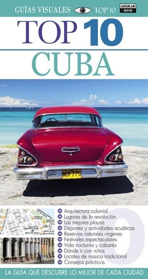 CUBA TOP 10 2015 GUIA VISUAL | 9788403507661 | VARIOS AUTORES | Galatea Llibres | Librería online de Reus, Tarragona | Comprar libros en catalán y castellano online