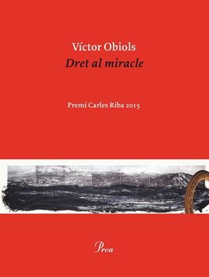 DRET AL MIRACLE | 9788475886077 | OBIOLS, VICTOR | Galatea Llibres | Librería online de Reus, Tarragona | Comprar libros en catalán y castellano online