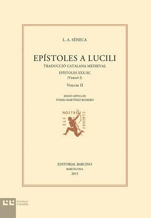 EPÍSTOLES A LUCILI VOL.2 | 9788472267930 | SÈNECA | Galatea Llibres | Librería online de Reus, Tarragona | Comprar libros en catalán y castellano online