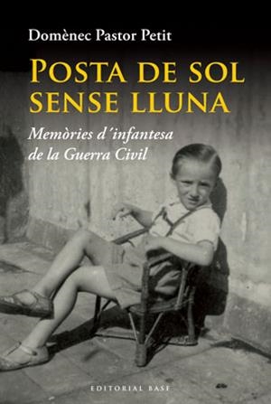 POSTA DE SOL SENSE LLUNA | 9788492437221 | PASTOR PETIT, DOMÈNEC | Galatea Llibres | Llibreria online de Reus, Tarragona | Comprar llibres en català i castellà online