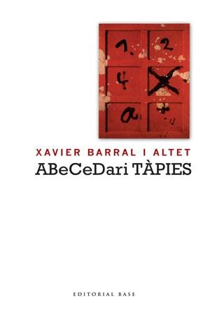 ABCEDARI TÀPIES | 9788492437283 | BARRAL I ALTET, XAVIER | Galatea Llibres | Librería online de Reus, Tarragona | Comprar libros en catalán y castellano online
