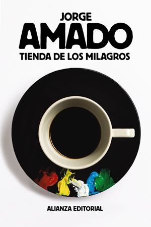 TIENDA DE LOS MILAGROS | 9788491042723 | AMADO, JORGE | Galatea Llibres | Librería online de Reus, Tarragona | Comprar libros en catalán y castellano online