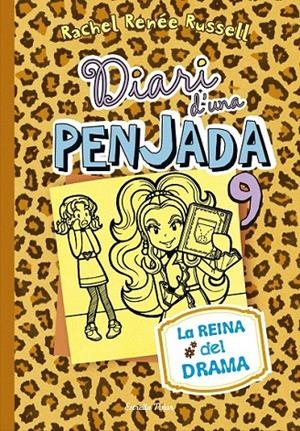 DIARI D'UNA PENJADA 9. LA REINA DEL DRAMA | 9788416520190 | RENEE RUSSELL, RACHEL | Galatea Llibres | Llibreria online de Reus, Tarragona | Comprar llibres en català i castellà online