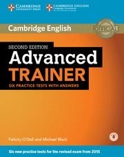 ADVANCED TRAINER. SIX PRACTICE TESTS WITH ANSWERS WITH AUDIO | 9781107470279 | O'DELL,FELICITY/BLACK,MICHAEL | Galatea Llibres | Llibreria online de Reus, Tarragona | Comprar llibres en català i castellà online