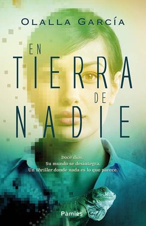 EN TIERRA DE NADIE | 9788416331529 | GARCÍA, OLALLA | Galatea Llibres | Llibreria online de Reus, Tarragona | Comprar llibres en català i castellà online