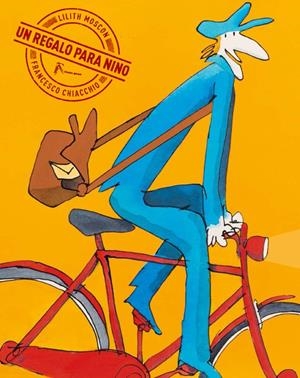 UN REGALO PARA NINO | 9788494503801 | MOSCON, LILITH; CHIACCHIO, FRANCESCO | Galatea Llibres | Librería online de Reus, Tarragona | Comprar libros en catalán y castellano online