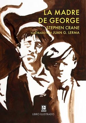 LA MADRE DE GEORGE | 9788494450327 | CRANE, STEPHEN (LERMA, JUAN G. - ILUSTRADOR) | Galatea Llibres | Llibreria online de Reus, Tarragona | Comprar llibres en català i castellà online