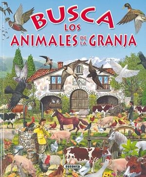 BUSCA LOS ANIMALES DE LA GRANJA | 9788430531707 | . | Galatea Llibres | Llibreria online de Reus, Tarragona | Comprar llibres en català i castellà online
