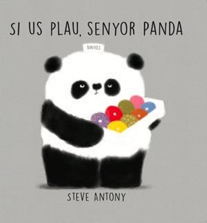 SI US PLAU, SENYOR PANDA | 9788494431814 | ANTONY, STEVE | Galatea Llibres | Llibreria online de Reus, Tarragona | Comprar llibres en català i castellà online
