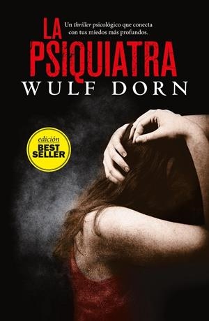 LA PSIQUIATRA | 9788416261987 | DORN, WULF | Galatea Llibres | Llibreria online de Reus, Tarragona | Comprar llibres en català i castellà online