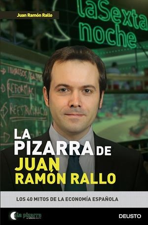 LA PIZARRA DE JUAN RAMÓN RALLO | 9788423422166 | RALLO, JUAN RAMÓN | Galatea Llibres | Librería online de Reus, Tarragona | Comprar libros en catalán y castellano online