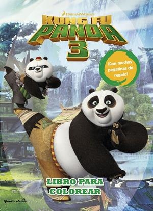 KUNG FU PANDA 3. LIBRO PARA COLOREAR | 9788408150879 | DREAMWORKS | Galatea Llibres | Librería online de Reus, Tarragona | Comprar libros en catalán y castellano online