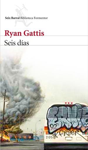SEIS DÍAS | 9788432225963 | GATTIS, RYAN | Galatea Llibres | Llibreria online de Reus, Tarragona | Comprar llibres en català i castellà online