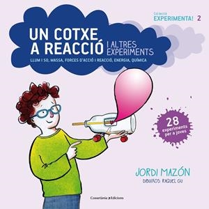 UN COTXE A REACCIÓ I ALTRES EXPERIMENTS | 9788490343890 | MAZÓN, JORDI | Galatea Llibres | Llibreria online de Reus, Tarragona | Comprar llibres en català i castellà online