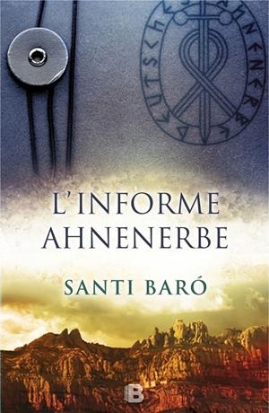L'INFORME AHNENERBE | 9788466658089 | BARÓ, SANTI | Galatea Llibres | Librería online de Reus, Tarragona | Comprar libros en catalán y castellano online