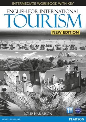 ENGLISH FOR INTERNATIONAL TOURISM INTERMEDIATE (NEW EDITION) WORKBOOK WITH KEY  | 9781447923855 | Galatea Llibres | Llibreria online de Reus, Tarragona | Comprar llibres en català i castellà online