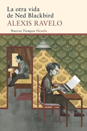LA OTRA VIDA DE NED BLACKBIRD | 9788416465866 | RAVELO, ALEXIS | Galatea Llibres | Llibreria online de Reus, Tarragona | Comprar llibres en català i castellà online