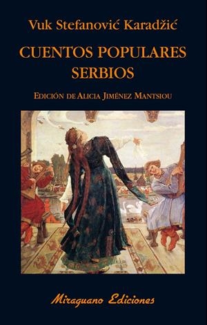 CUENTOS POPULARES SERBIOS | 9788478134410 | KARADZIC, VUK STEFANOVIC | Galatea Llibres | Llibreria online de Reus, Tarragona | Comprar llibres en català i castellà online