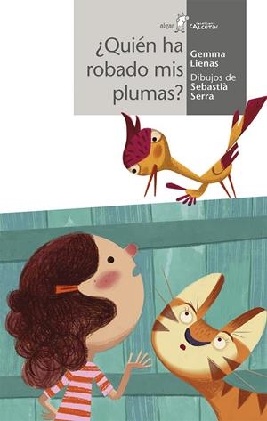 QUIEN HA ROBADO MIS PLUMAS? | 9788498458114 | LIENAS, GEMMA | Galatea Llibres | Llibreria online de Reus, Tarragona | Comprar llibres en català i castellà online