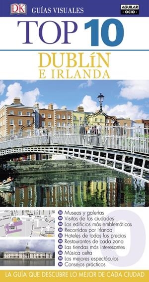 DUBLÍN E IRLANDA TOP 10 2016 GUIA VISUAL | 9788403514027 | Galatea Llibres | Librería online de Reus, Tarragona | Comprar libros en catalán y castellano online