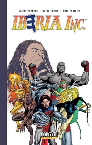 IBERIA INC. (EDICIÓN INTEGRAL 20 ANIVERSARIO) | 9788416436408 | PACHECO, CARLOS/MARÍN, RAFAEL/FONTERIZ, RAFA | Galatea Llibres | Llibreria online de Reus, Tarragona | Comprar llibres en català i castellà online