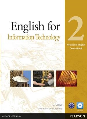 ENGLISH FOR IT LEVEL 2 COURSEBOOK AND CD-ROM PACK | 9781408269909 | BONAMY, DAVID | Galatea Llibres | Librería online de Reus, Tarragona | Comprar libros en catalán y castellano online