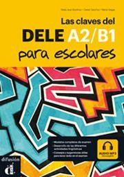 LAS CLAVES DEL NUEVO DELE ESCOLAR A1-B2 + CD | 9788416273775 | Galatea Llibres | Librería online de Reus, Tarragona | Comprar libros en catalán y castellano online
