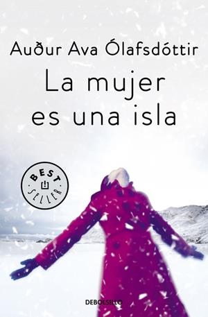 LA MUJER ES UNA ISLA | 9788466332514 | ÓLAFSDÓTTIR, AUÐUR AVA | Galatea Llibres | Llibreria online de Reus, Tarragona | Comprar llibres en català i castellà online