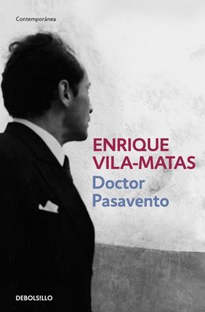 DOCTOR PASAVENTO | 9788466329866 | VILA-MATAS, ENRIQUE | Galatea Llibres | Librería online de Reus, Tarragona | Comprar libros en catalán y castellano online
