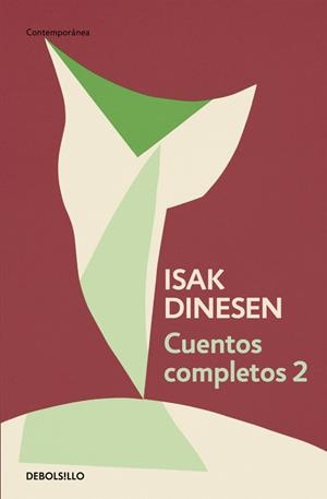 CUENTOS COMPLETOS 2 | 9788466332453 | DINESEN, ISAK | Galatea Llibres | Llibreria online de Reus, Tarragona | Comprar llibres en català i castellà online