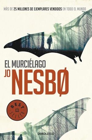 EL MURCIÉLAGO (HARRY HOLE,1) | 9788466329781 | NESBO, JO | Galatea Llibres | Llibreria online de Reus, Tarragona | Comprar llibres en català i castellà online