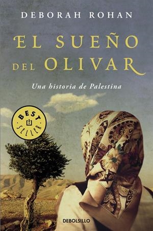 EL SUEÑO DEL OLIVAR | 9788466332941 | ROHAN, DEBORAH | Galatea Llibres | Llibreria online de Reus, Tarragona | Comprar llibres en català i castellà online
