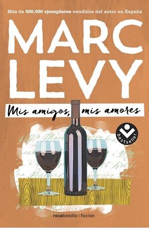MIS AMIGOS MIS AMORES | 9788416240364 | LEVY, MARC | Galatea Llibres | Llibreria online de Reus, Tarragona | Comprar llibres en català i castellà online