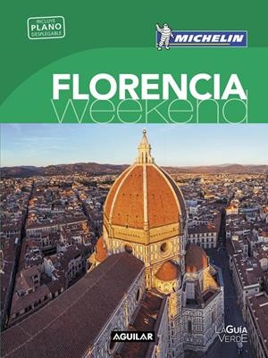 FLORENCIA GUÍA VERDE WEEKEND 2016 | 9788403515130 | Galatea Llibres | Librería online de Reus, Tarragona | Comprar libros en catalán y castellano online