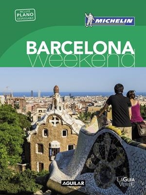 BARCELONA GUÍA VERDE WEEKEND 2016 | 9788403515185 | Galatea Llibres | Librería online de Reus, Tarragona | Comprar libros en catalán y castellano online