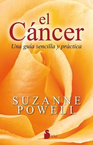 EL CANCER UNA GUIA SENCILLA Y PRACTICA | 9788416579471 | POWELL, SUZANNE | Galatea Llibres | Librería online de Reus, Tarragona | Comprar libros en catalán y castellano online