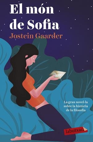 EL MÓN DE SOFIA | 9788416334902 | GAARDER, JOSTEIN | Galatea Llibres | Llibreria online de Reus, Tarragona | Comprar llibres en català i castellà online