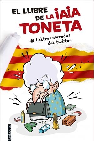 EL LLIBRE DE LA IAIA TONETA | 9788416297757 | IAIA TONETA | Galatea Llibres | Llibreria online de Reus, Tarragona | Comprar llibres en català i castellà online