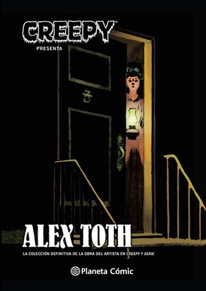 CREEPY PRESENTA ALEX TOTH | 9788416476961 | TOTH, ALEX | Galatea Llibres | Librería online de Reus, Tarragona | Comprar libros en catalán y castellano online