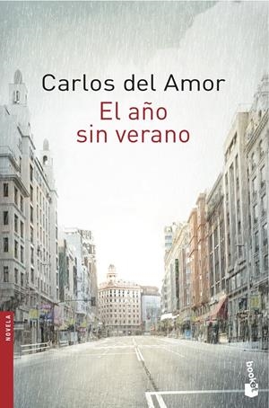 EL AÑO SIN VERANO | 9788467046427 | CARLOS DEL AMOR | Galatea Llibres | Llibreria online de Reus, Tarragona | Comprar llibres en català i castellà online