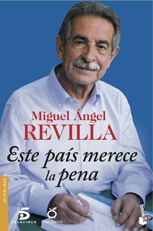 ESTE PAÍS MERECE LA PENA | 9788467046762 | REVILLA, MIGUEL ÁNGEL | Galatea Llibres | Llibreria online de Reus, Tarragona | Comprar llibres en català i castellà online