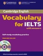 CAMBRIDGE VOCABULARY FOR IELTS WITH ANSWERS AND AUDIO CD | 9780521709750 | CULLEN, PAULINE | Galatea Llibres | Llibreria online de Reus, Tarragona | Comprar llibres en català i castellà online