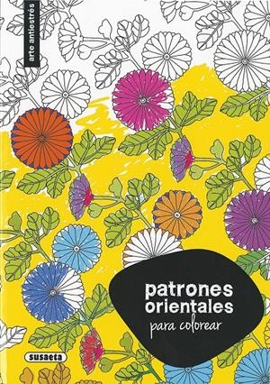 PATRONES ORIENTALES PARA COLOREAR | 9788467750324 | Galatea Llibres | Llibreria online de Reus, Tarragona | Comprar llibres en català i castellà online