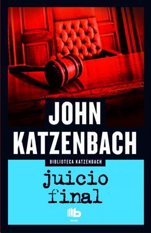 JUICIO FINAL | 9788490701874 | KATZENBACH, JOHN | Galatea Llibres | Llibreria online de Reus, Tarragona | Comprar llibres en català i castellà online
