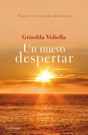 UN NUEVO DESPERTAR | 9788415864943 | VIDIELLA, GRISELDA | Galatea Llibres | Llibreria online de Reus, Tarragona | Comprar llibres en català i castellà online