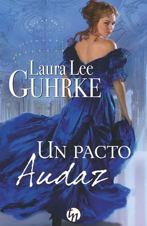 UN PACTO AUDAZ | 9788468776361 | LEE GUHRKE, LAURA | Galatea Llibres | Llibreria online de Reus, Tarragona | Comprar llibres en català i castellà online