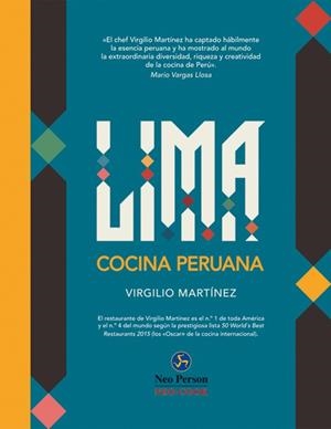 LIMA. COCINA PERUANA | 9788415887089 | MARTÍNEZ VÉLIZ, VIRGILIO | Galatea Llibres | Llibreria online de Reus, Tarragona | Comprar llibres en català i castellà online